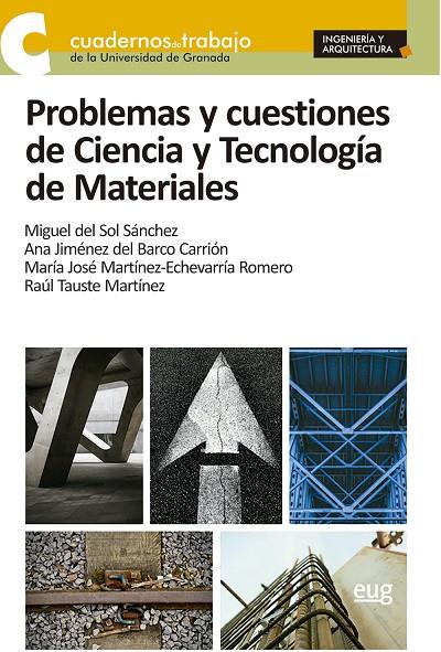 PROBLEMAS Y CUESTIONES DE CIENCIA Y TECNOLOGIA DE MATERIALES | 9788433876928 | DEL SOL SANCHEZ, MIGUEL / JIMÉNEZ DEL BARCO CARRION, ANA