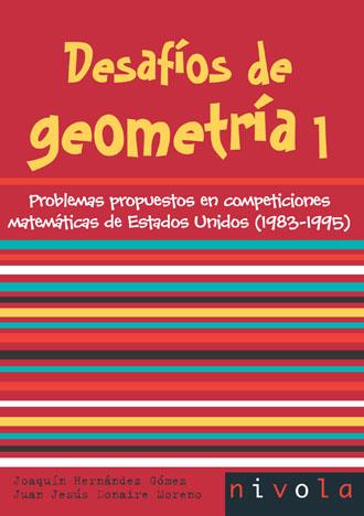 DESAFÍOS DE GEOMETRÍA 1 | 9788496566453 | HERNANDEZ, JOAQUIN / DONAIRE, J. J.