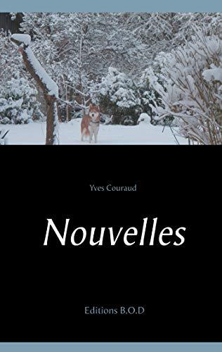 NOUVELLES | 9782322192748 | COURAUD, YVES