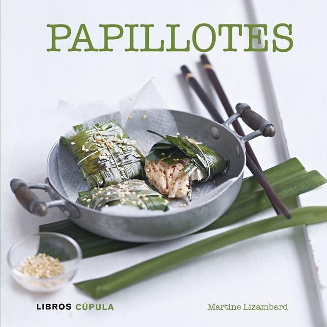 PAPILLOTES | 9788448007102 | LIZAMBARD, MARTINE