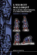 EXÈRCIT MALLORQUÍ, L' | 9788489067264 | ALOMAR CANYELLES, ANTONI IGNASI