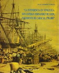 INTENDENCIA EN VENEZUELA, LA | 9788476849422 | ANDREO GARCÍA, JUAN