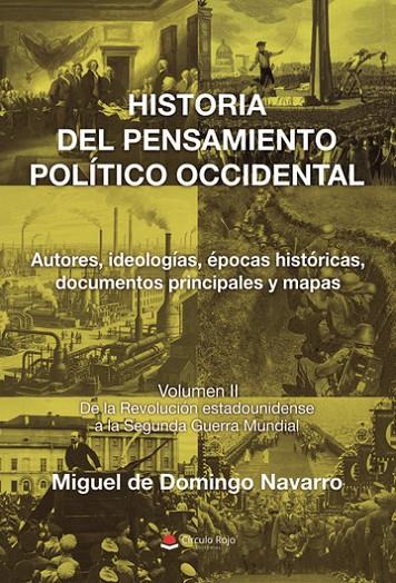 HISTORIA DEL PENSAMIENTO POLÍTICO OCCIDENTAL. VOL. 2 | 9791370359126 | DE DOMINGO NAVARRO, MIGUEL