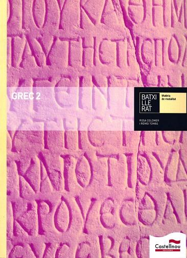 GREC 2 BATX | 9788498046373 | TOMÁS BUDÓ, Mª DEL REMEI/COLOMER CORBATÓN, ROSA Mª