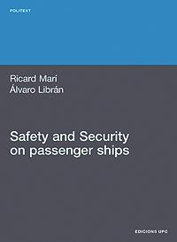 SAFETY AND SECURITY ON PASSENGER SHIPS | 9788498803730 | MAR¡ SAGARRA, RICARD / LIBRÁN LANDÁBURU, ÁLVARO