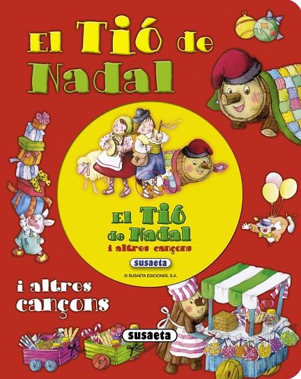 TIÓ DE NADAL I ALTRES CANÇONS, EL | 9788467723991 | SUSAETA