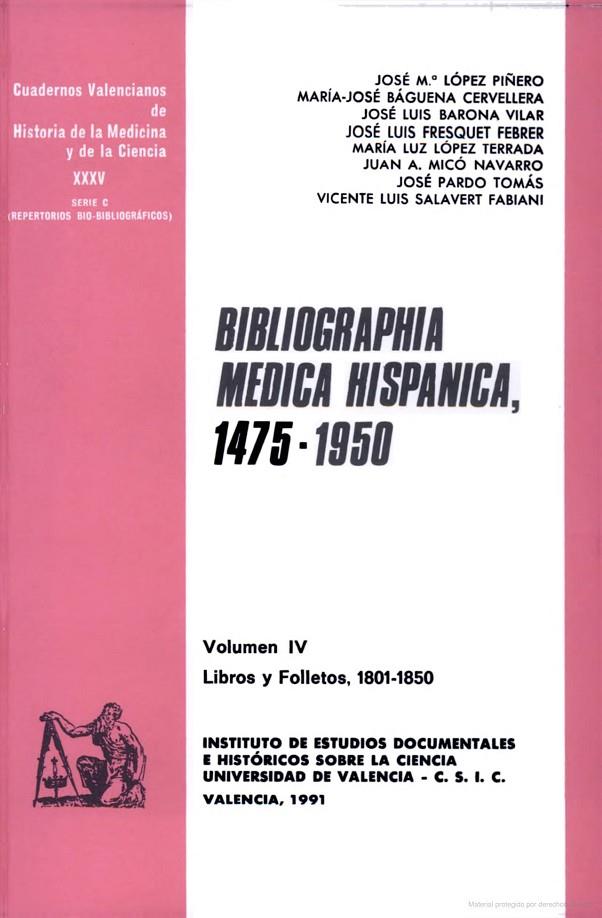 BIBLIOGRAPHIA MEDICA HISPANICA, 1475-1950 (IV): LIBROS Y FOLLETOS, 1801-1850 | 9788437008066 | BÁGUENA, M. JOSÉ / PESET MANCEBO, MARIANO / LÓPEZ TERRADA, M. LUZ / AGUIRRE, PILAR CARLA