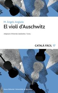 VIOLÍ D´AUSCHWITZ, EL | 9788497664172 | ANGLADA, MARIA ÀNGELS