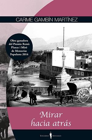 MIRAR HACIA ATRÁS | 9788494419508 | GAMBIN, CARME