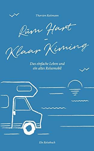 RÜM HART - KLAAR KIMING | 9783750431775 | ROTTMANN, THORSTEN