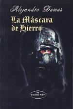 HOMBRE DE LA MASCARA DE HIERRO, EL | 9788496040182 | DUMAS, ALEJANDRO