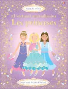 VESTUARI AMB ADHESIUS. PRINCESES | 9781409580300
