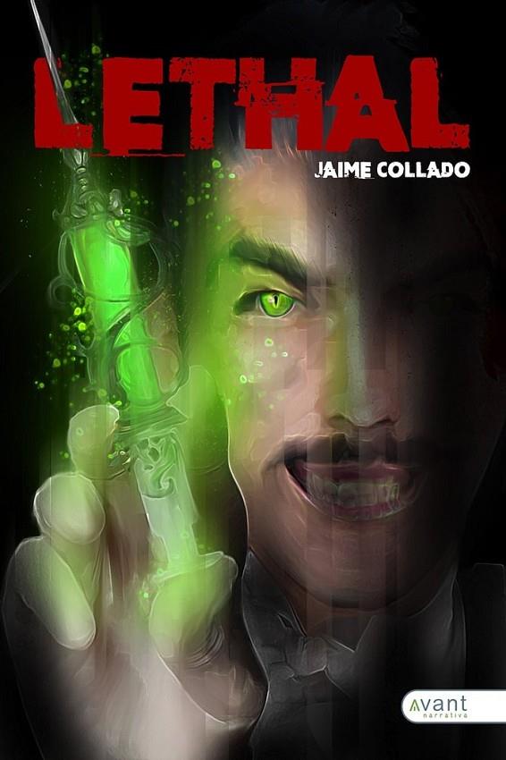 LETHAL | 9788418844775 | COLLADO, JAIME