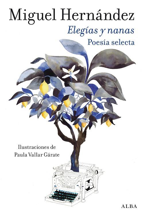 ELEGÍAS Y NANAS | 9788411781954 | HERNANDEZ, MIGUEL