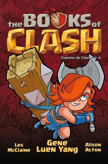 BOOK OF CLASH 04 | 9788411613224 | YANG, GENE LUEN/ACTON, ALISON/MCCLAINE, LES