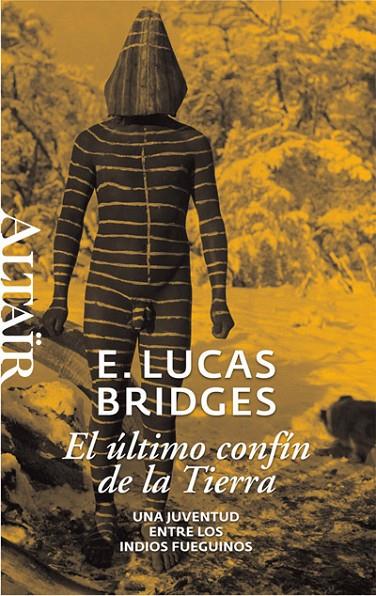 ULTIMO CONFIN DE LA TIERRA, EL | 9788493755515 | BRIDGES, E LUCAS