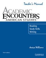 ACADEMIC ENCOUNTERS AMERICAN STUDIES TEACHER'S MANUAL | 9780521673709 | WILLIAMS, JESSICA