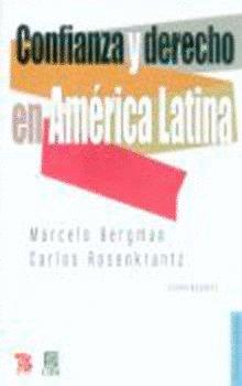 CONFIANZA Y DERECHO EN AMÉRICA LATINA | 9786071600523 | BERGMAN, MARCELO / ROSENKRANTZ, V