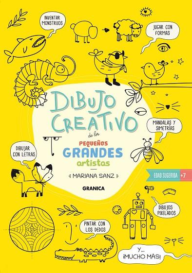 DIBUJO CREATIVO DE LOS PEQUEÑOS GRANDES ARTISTAS | 9789878935492 | SANZ, MARIANA