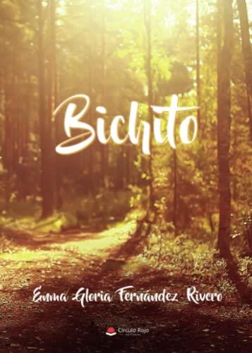 BICHITO | 9788411591126 | FERNÁNDEZ RIVERO, ENMA GLORIA