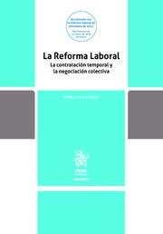 REFORMA LABORAL, LA. LA CONTRATACIÓN TEMPORAL Y LA NEGOCIACIÓN COLECTIVA | 9788411302050 | SALA FRANCO, TOMÁS