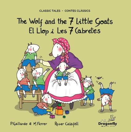 WOLF AND THE SEVEN LITTLE GOATS, THE / EL LLOP I LES SET CABRETES | 9791399087192 | GALLARDO SÁNCHEZ, PEDRO