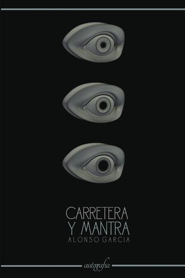 CARRETERA Y MANTRA | 9788494705731 | GARCÍA, ALONSO