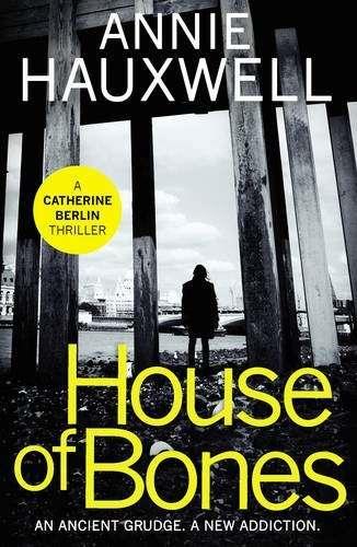 HOUSE OF BONES | 9780099590972 | HAUXWELL, ANNIE
