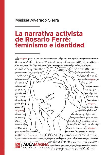 NARRATIVA ACTIVISTA DE ROSARIO FERRÉ, LA : FEMINISMO E IDENTIDAD | 9788417979386 | ALVARADO SIERRA, MELISSA
