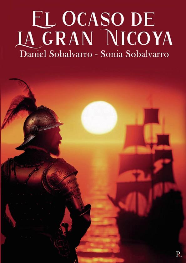 OCASO DE LA GRAN NICOYA, EL | 9791439537939 | SOBALVARRO MARTÍNEZ, DANIEL