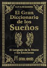 GRAN DICCIONARIO DE LOS SUEÑOS | 9788479103262 | SUEZ ZAMORA, NUR