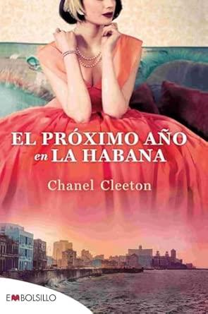 PRÓXIMO AÑO EN LA HABANA, EL | 9788418185991 | CLEETON, CHANEL