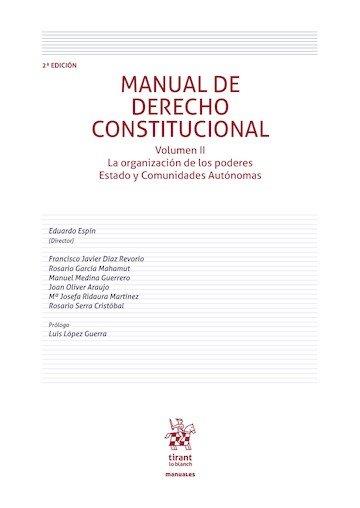 MANUAL DE DERECHO CONSTITUCIONAL VOLUMEN II (2ª EDICIÓN) | 9791370593278 | ESPIN, EDUARDO