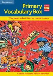 PRIMARY VOCABULARY BOX | 9780521520331 | NIXON, CAROLINE / TOMLINSON, MICHAEL