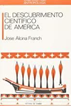 DESCUBRIMIENTO CIENTIFICO DE AMERICA | 9788476580936 | ALCINA FRANCH, JOSE