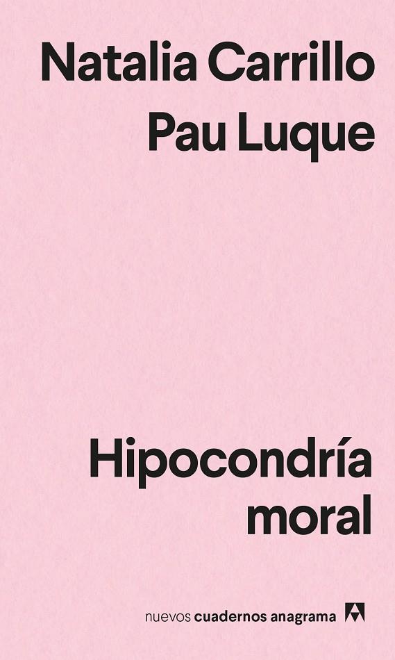 HIPOCONDRÍA MORAL | 9788433916662 | CARRILLO, NATALIA