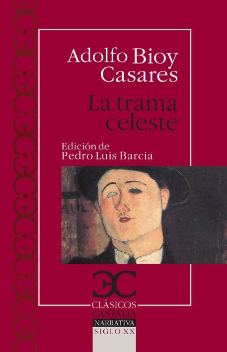 TRAMA CELESTE, LA | 9788497404433 | BIOY CASARES, ADOLFO