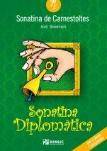SONATINA DE CARNESTOLTES 04 : SONATINA DIPLOMÀTICA | 9790692106760 | DOMÈNECH SUBIRANAS, JORDI