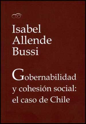 GOBERNABILIDAD Y COHESION SOCIAL CASO CHILE | 9788437071299 | ALLENDE BUSSI, ISABEL