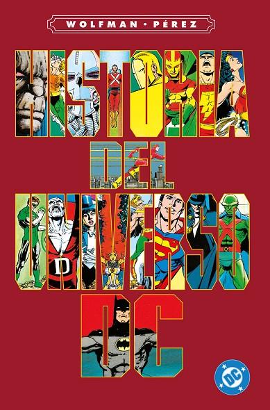 ARCHIVOS DC. HISTORIAS DEL UNIVERSO DC | 9791370134723 | PEREZ. GEORGE / WOLFMANN, MARV