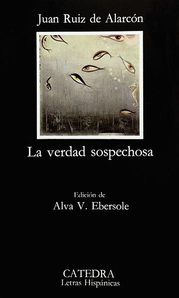 VERDAD SOSPECHOSA, LA | 9788437600765 | RUIZ DE ALARCÓN, JUAN