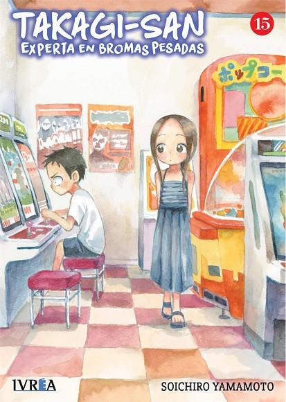 TAKAGI-SAN EXPERTA EN BROMAS PESADAS 15 | 9788419185532 | YAMAMOTO, SOICHIRO