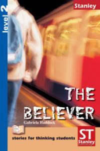BELIEVER, THE | 9788478734320 | HADDOK, GABRIELA