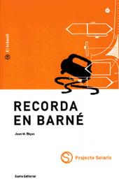 RECORDA EN BARNÉ | 9788476024287 | BIGAS, JOAN