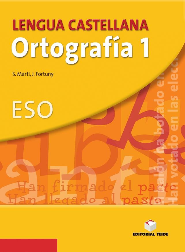 CUADERNO DE ORTOGRAFIA 1 ESO | 9788430749829 | FORTUNY GINÉ, JOAN BAPTISTA / MARTÍ RAÜLL, SALVADOR