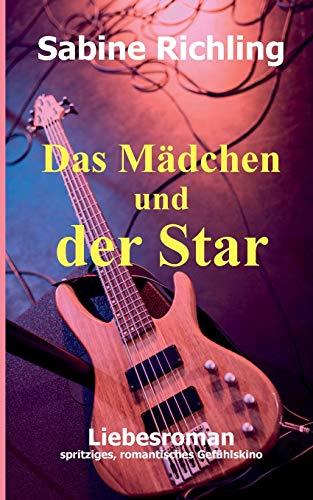 DAS MADCHEN UND DER STAR | 9783750408753 | RICHLING, SABINE