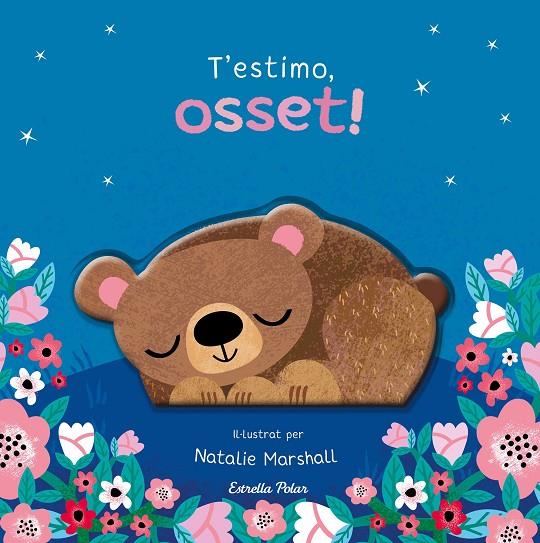 T'ESTIMO, OSSET! LLIBRE DE CARTRÓ AMB TROQUELLS | 9791387903510 | EDWARDS, NICOLA / MARSHALL, NATALIE
