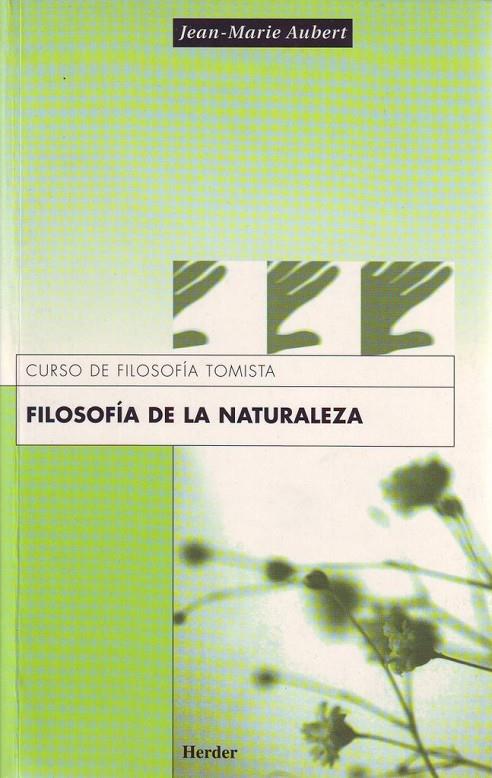 FILOSOFÍA DE LA NATURALEZA | 9788425405389 | AUBERT, JEAN-MARIE