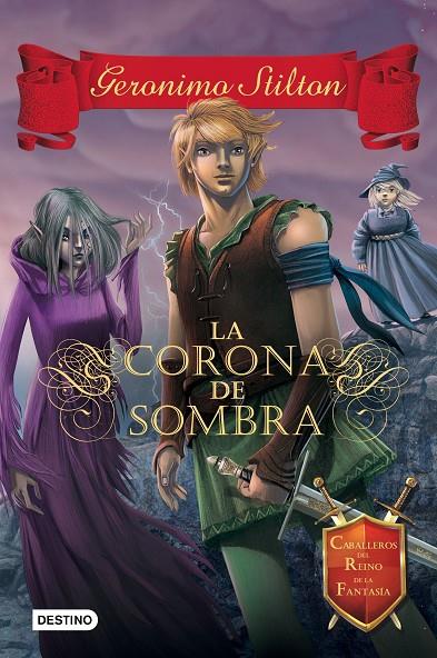 CORONA DE SOMBRA, LA | 9788408135548 | STILTON, GERONIMO