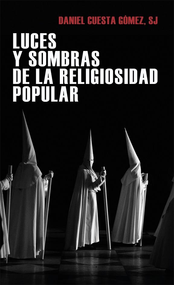 LUCES Y SOMBRAS DE LA RELIGIOSIDAD POPULAR | 9788427145764 | CUESTA, DANIEL